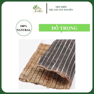 Đỗ trọng khô sạch, chất lượng 100gr