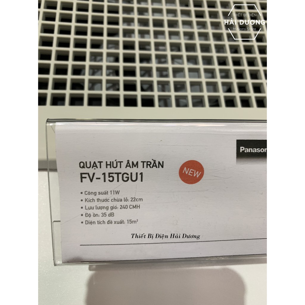 Quạt hút thông gió âm trần Panasonic FV-15TGU1 - Khoét lỗ vuông 21.7cm - Bảo hành 1 năm