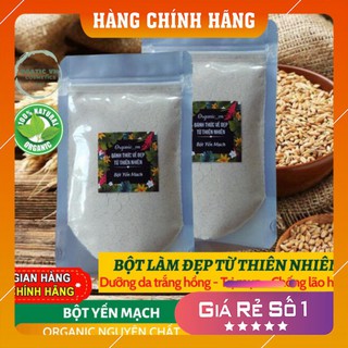 Bột yến mạch  💕 FREESHIP 💕  Bột nguyên chất xay mịn giúp da mềm mịn, hồng hào.