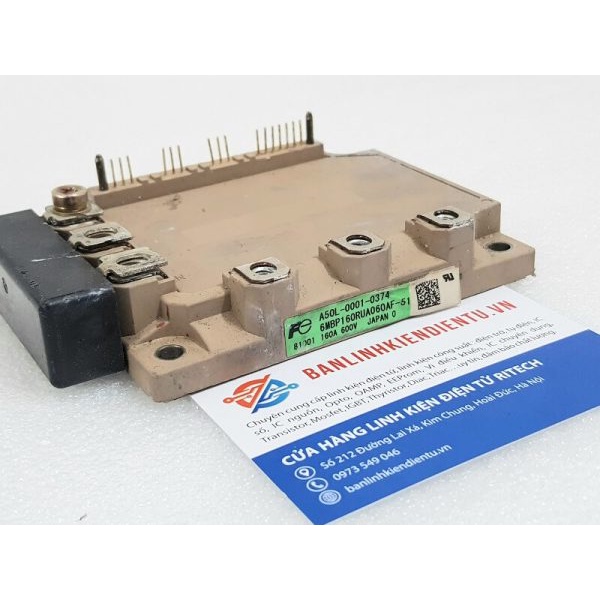 6MBP160RUA060AF-51 Module IGBT Fuji 600V 160A (hàng tháo máy)