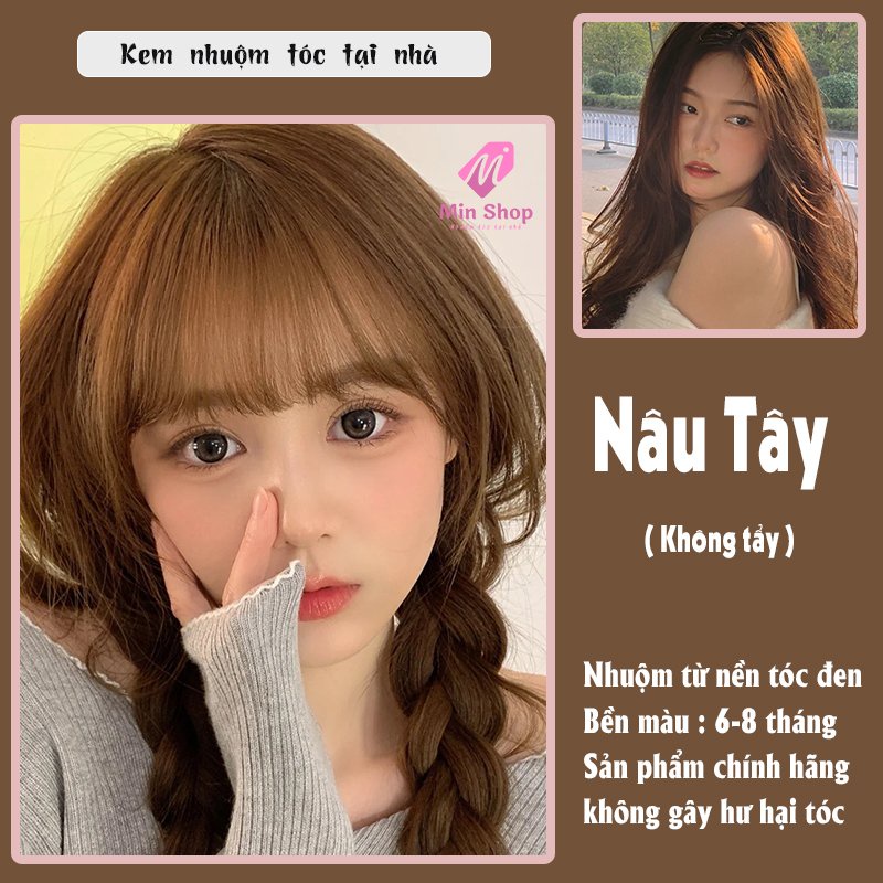 Thuốc nhuộm tóc Nâu Tây, thuốc nhuộm tóc màu Nâu Tây không cần tẩy tại nhà, MIN.HAIR