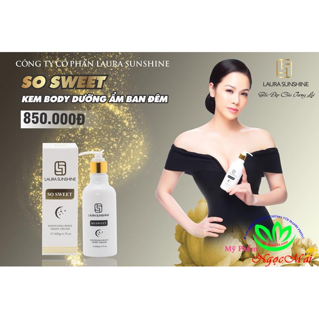 Kem dưỡng ẩm, Trắng da Body ban đêm So Sweet LAURA SUNSHINE 200g (Tặng 1 chai nước hoa mini của Pháp)