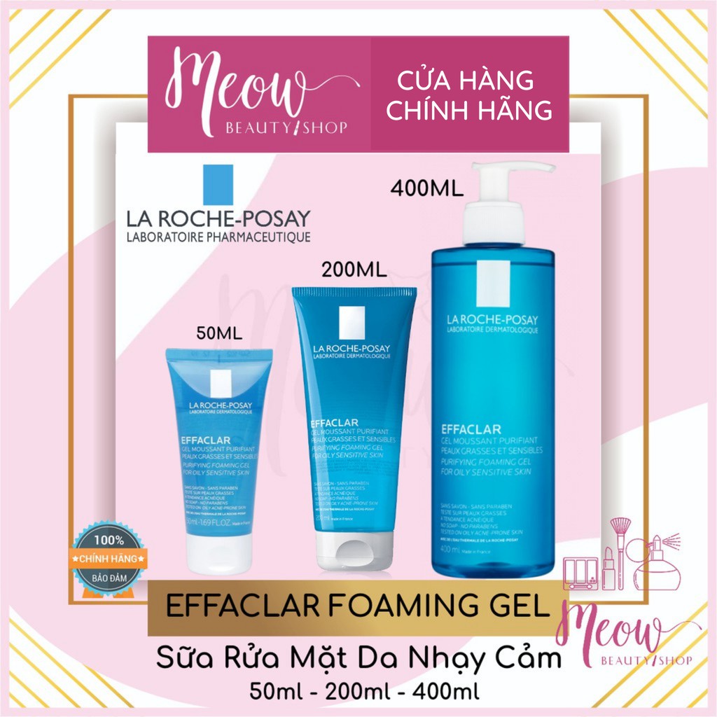 La Roche Posay - Gel rửa mặt tạo bọt làm sạch dành cho da dầu nhạy cảm La Roche-Posay Effaclar 50ml - 200ml - 400ml