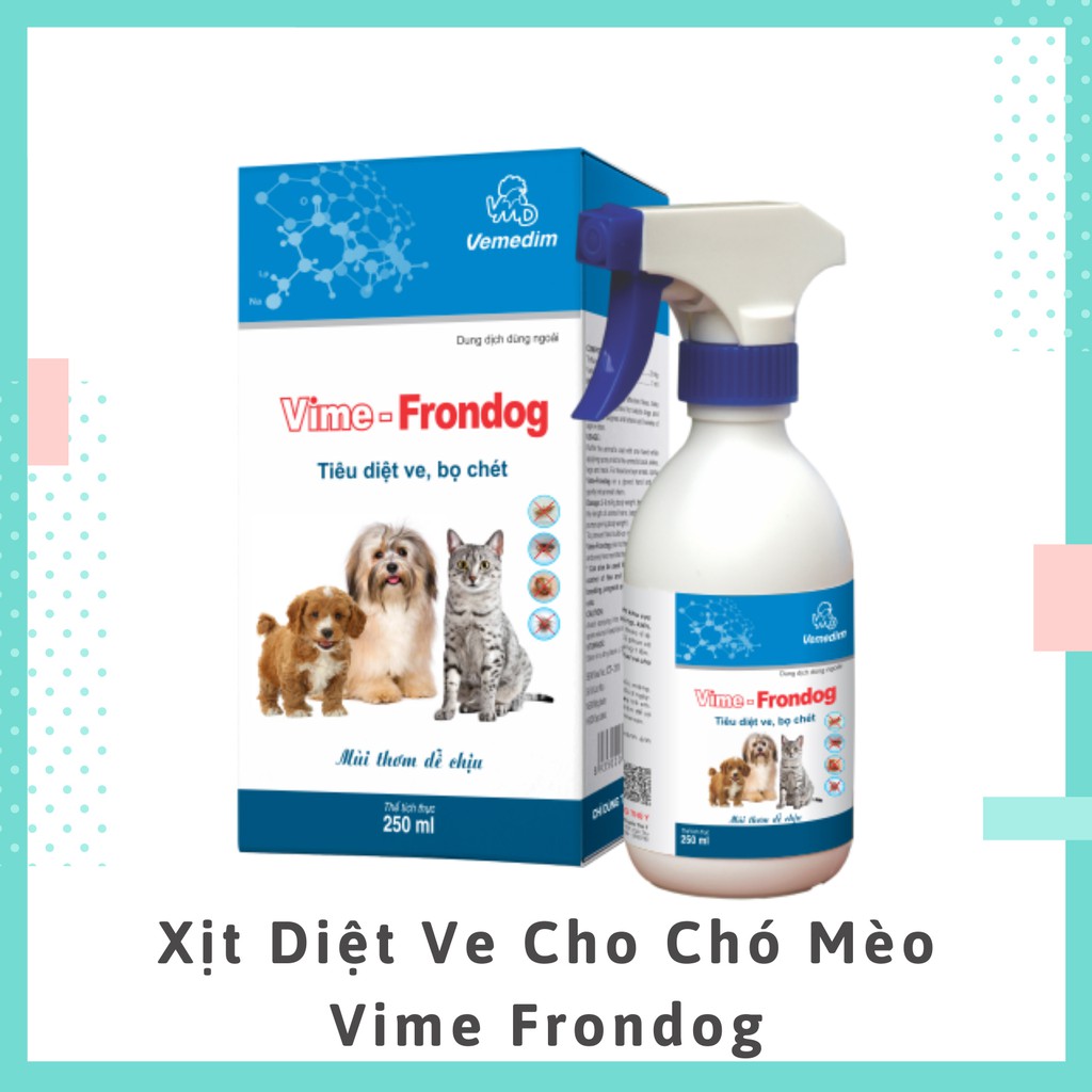 Xịt đặc tri diệt ve, bọ chét chó mèo Vime-Frondog 250ml