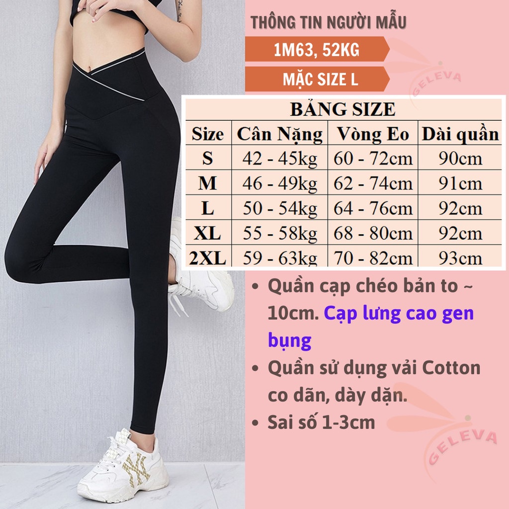 Quần legging nữ cạp chéo gen bụng lưng cao vải cotton co giãn ôm bó Geleva LEG421