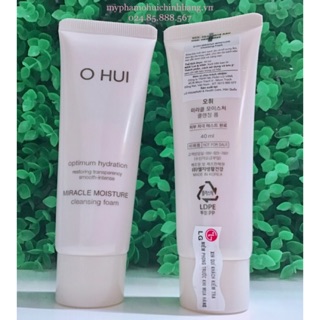 Xả hàng giá sỉ Sữa rửa mặt dưỡng ẩm sáng hồng da Ohui Miracle Moisture Cleansing Foam 40ml/ công ty chính hãng