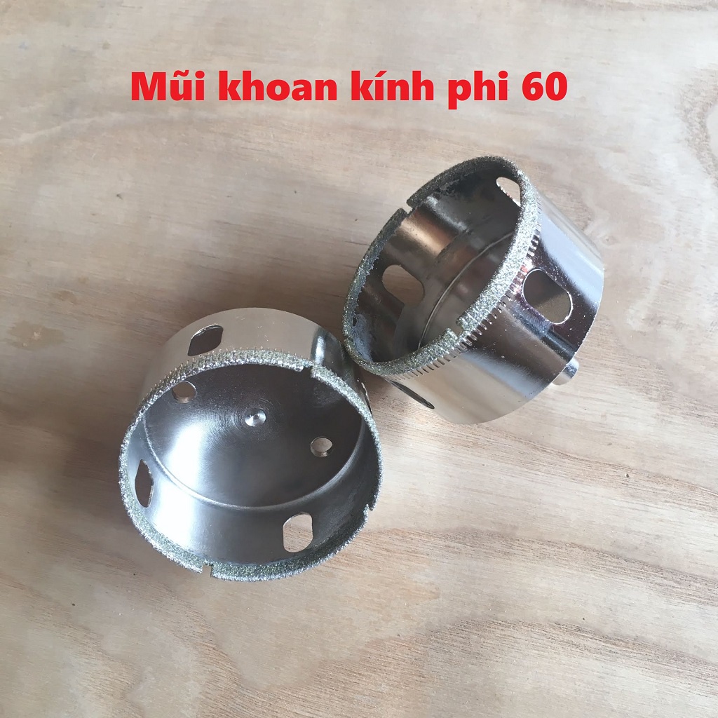[SẴNG HÀNG] Mũi khoan kính phi 60mm