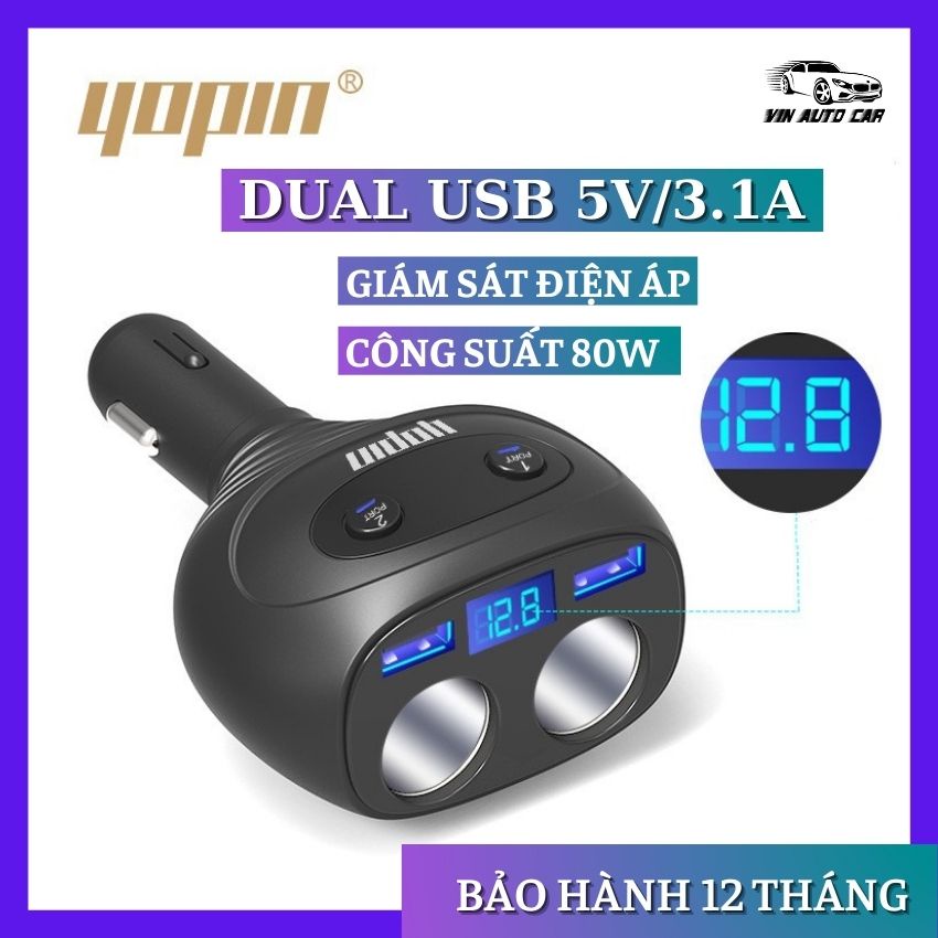 Tẩu Sạc Ô Tô Xe Hơi 2 cổng usb 3.1A chia 2 tẩu 12v - 24v, Tẩu Chia Sạc Ô Tô có đèn led hiển thị điện áp Yopin