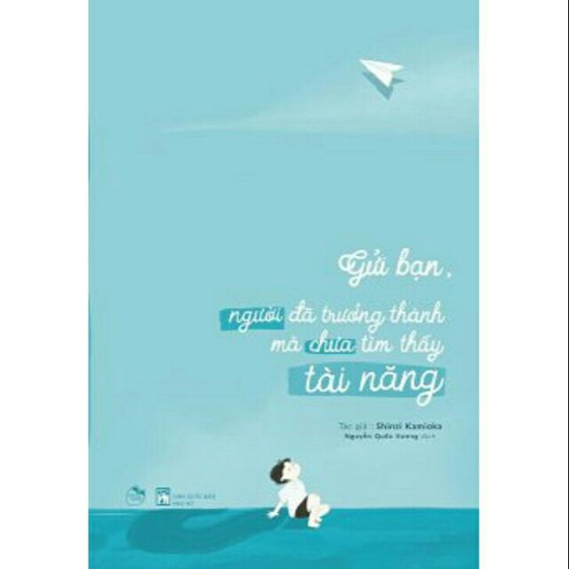 Sách Gửi bạn, người đã trưởng thành mà chưa tìm thấy tài năng