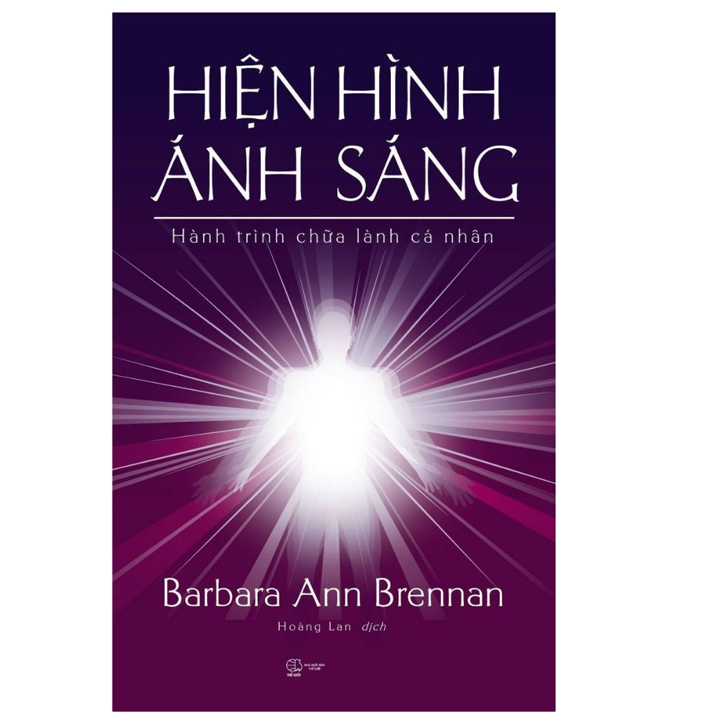 Sách - Hiện Hình Ánh Sáng - Hành Trình Chữa Lành Cá Nhân