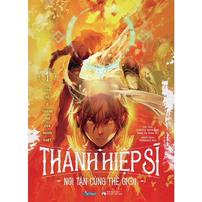 Sách Thánh Hiệp Sĩ Nơi Tận Cùng Thế Giới - Tập 1 - az