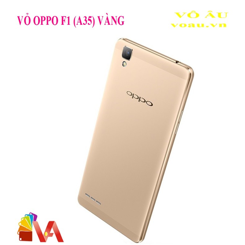 [GIÁ GỐC SIÊU RẺ] VỎ OPPO F1 A35 ZIN MÁY MÀU VÀNG [COD TOÀN QUỐC]