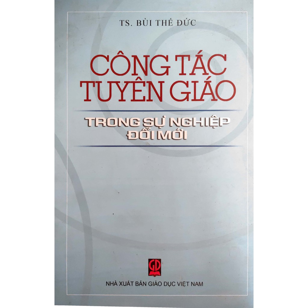 Sách - Công tác Tuyên Giáo trong sự nghiệp đổi mới