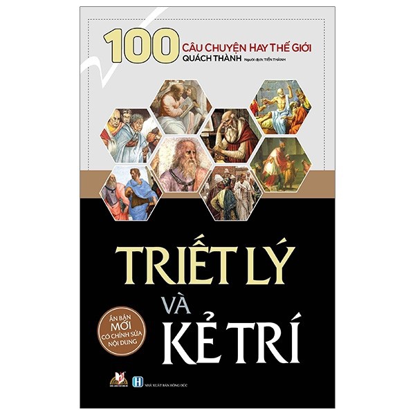 Sách - 100 Câu Chuyện Triết Lý Và Kẻ Trí | BigBuy360 - bigbuy360.vn