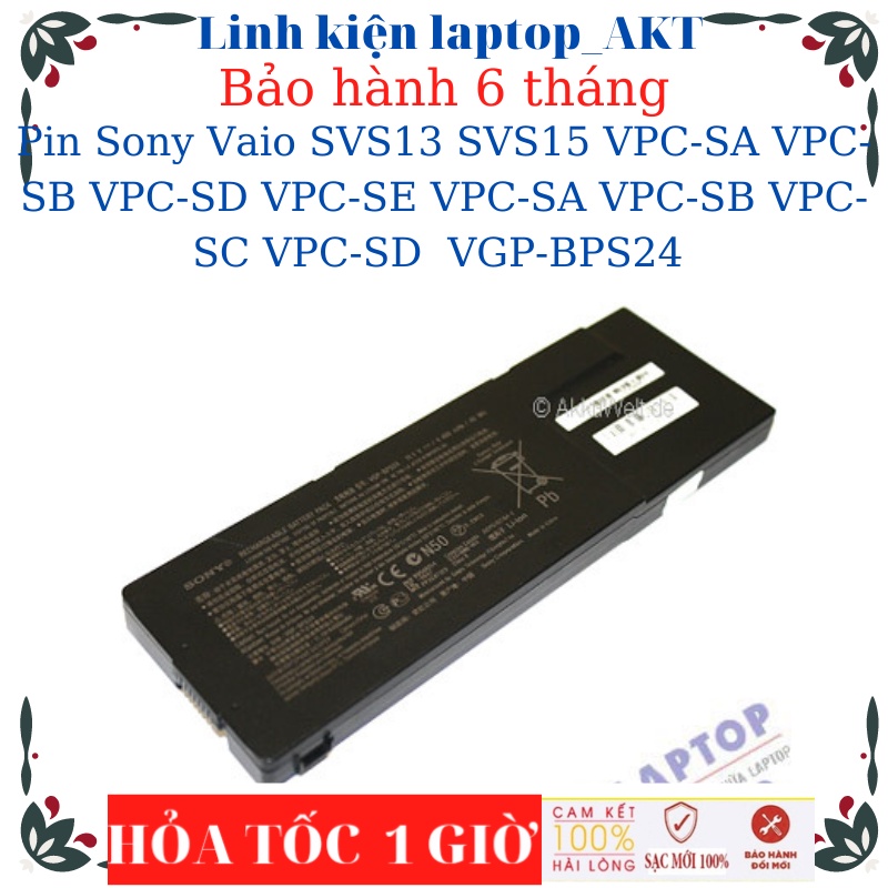 Pin Laptop Sony Vaio SVS13 SVS15 VPC-SA VPC-SB VPC-SD VPC-SE VPC-SA VPC-SB VPC-SC VPC-SD VPCSE VGP-BPS24