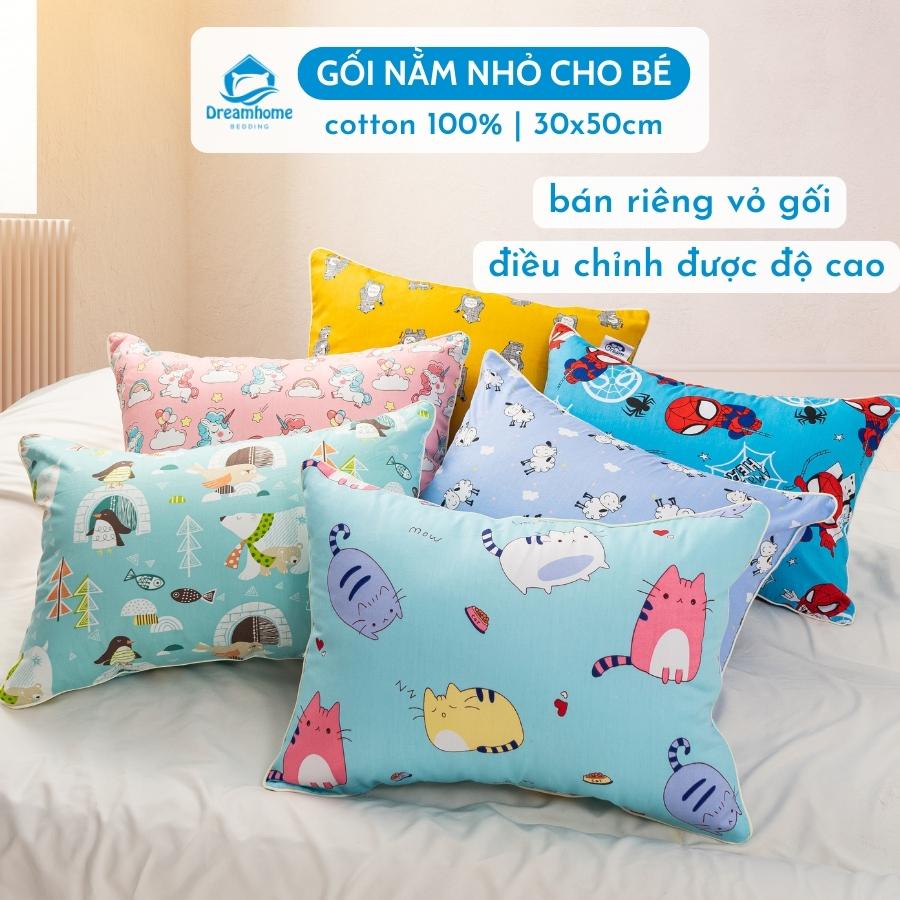 Gối trẻ em cotton 30x50 cm, gối cho bé đi học 2 tuổi 3 tuổi 4 tuổi 5 tuổi Dreamhomebedding