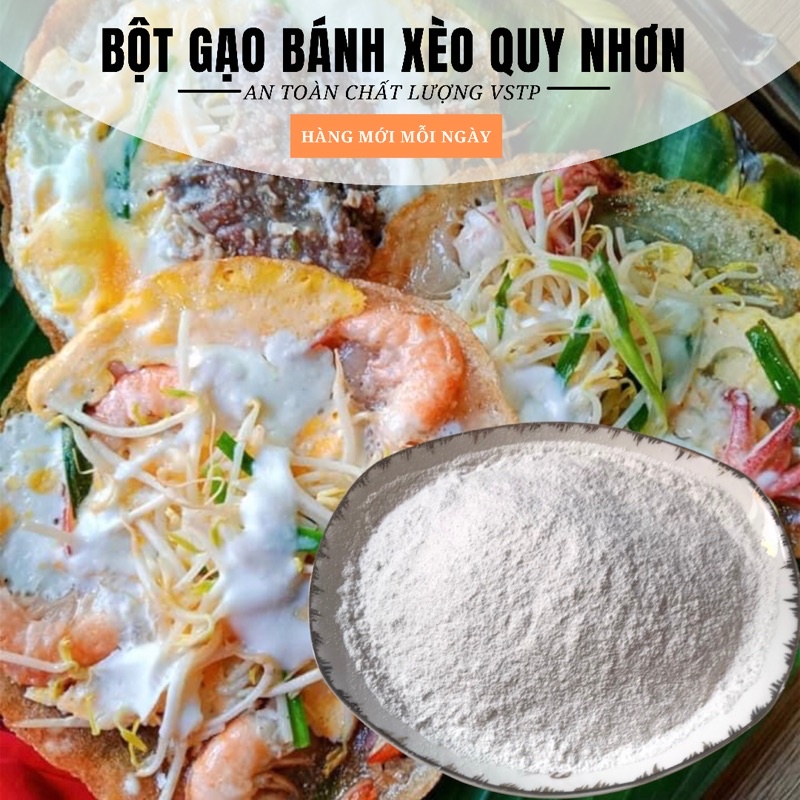 BỘT GẠO BÁNH XÈO BÁNH BÈO 500g Quy Nhơn-Bình Định