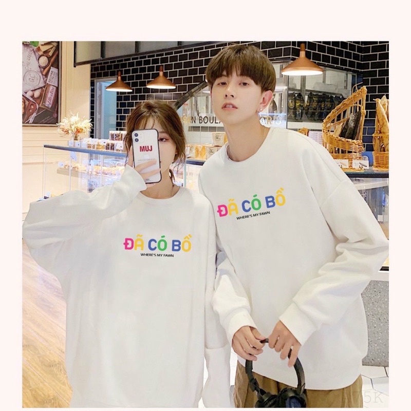 Áo Nỉ Sweater Nam Nữ ĐÃ CÓ BỒ, CHƯA CÓ BỒ