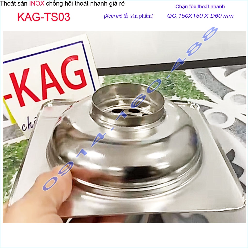 Phễu thoát sàn inox KAG-TS03, ga thoát sàn vuông 15x15cm ống D60 nước thoát nhanh giá tốt sử dụng tốt