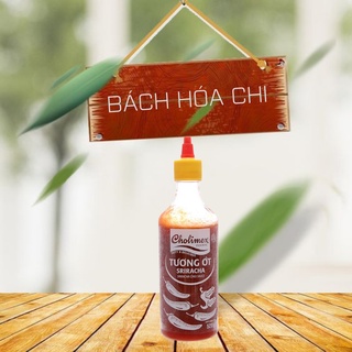 Tương Ớt cay nồng Sriracha cholimex Chai 520G
