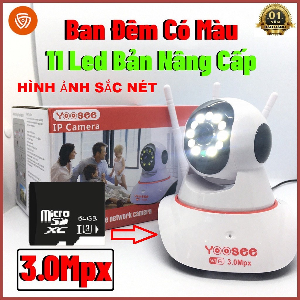 Camera Yoosee 3 râu 3.0Mpx 11led quan sát cho ảnh màu cả ban đêm - Bỏa hành 12 tháng - Kèm thẻ nhớ tới 64GB