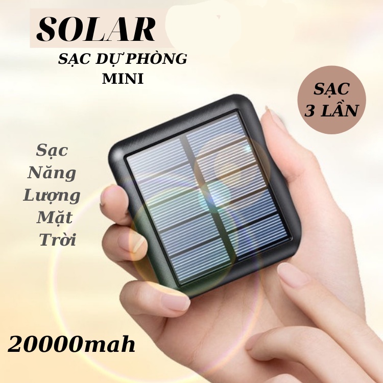 Sạc Dự Phòng Mini 200000mah- Sạc Năng Lượng Mặt Trời Solar Nhỏ Gọn Tiện Mang Theo