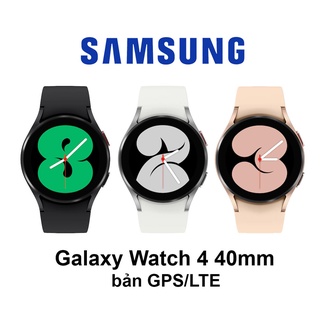 Đồng hồ thông minh Samsung Galaxy Watch 4 40mm LTE (esim)