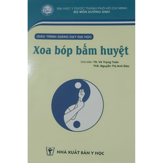 Sách - Xoa bóp bấm huyệt ( Giáo trình giảng dạy HCM)