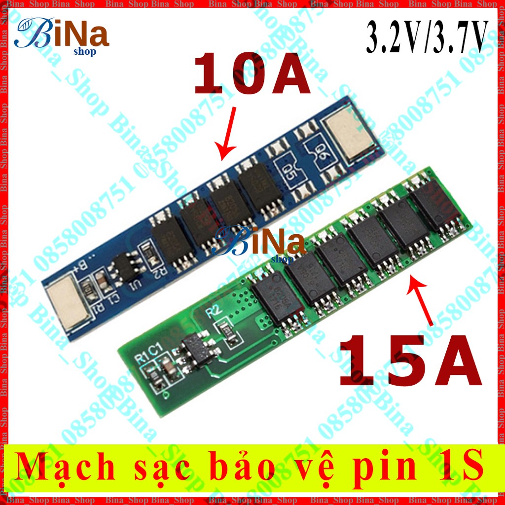 Mạch sạc bảo vệ pin 1S 3.2V/3.7V 10A/12A/15A/7.5A