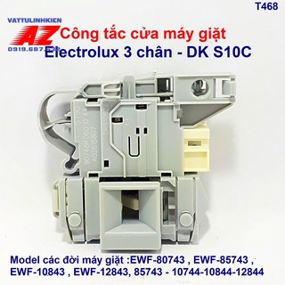 Khóa cửa DKS10C 3 chân máy giặt ELECTROLUX EWF-80743/85743/10843/12843/10744/10844..