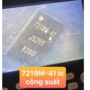 7219M-41 IC Công Suất Honor 7S/A5S/A20S/Vsmart Bee/A5 2020