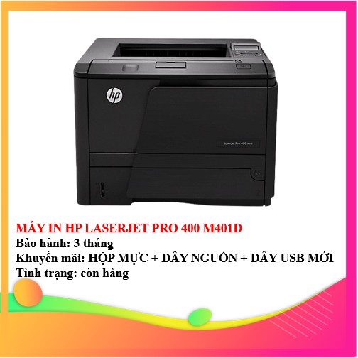 MÁY IN HP LASERJET PRO 400 M401D - KÈM HỘP MỰC , DÂY NGUỒN , DÂY USB MỚI - AALO.VN