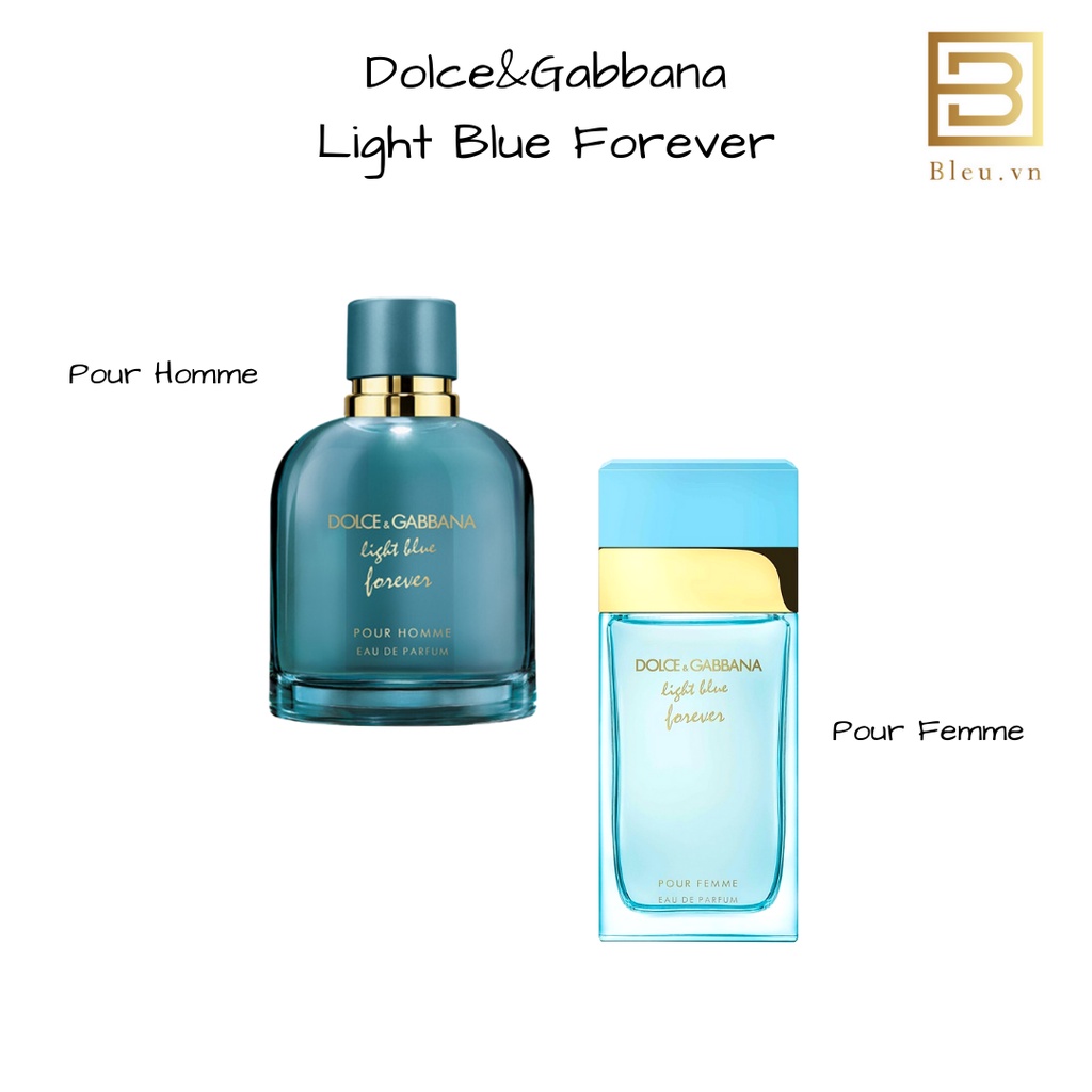 Nước hoa Dolce&Gabbana(DG) Light Blue Forever Pour Homme - Pour Femme