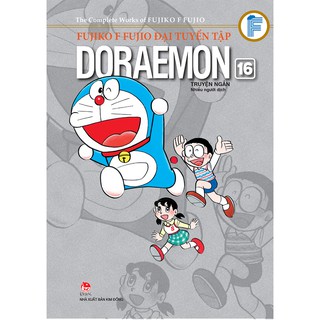 Truyện tranh Doraemon đại tuyển tập truyện ngắn - Tập 16 - NXB Kim Đồng