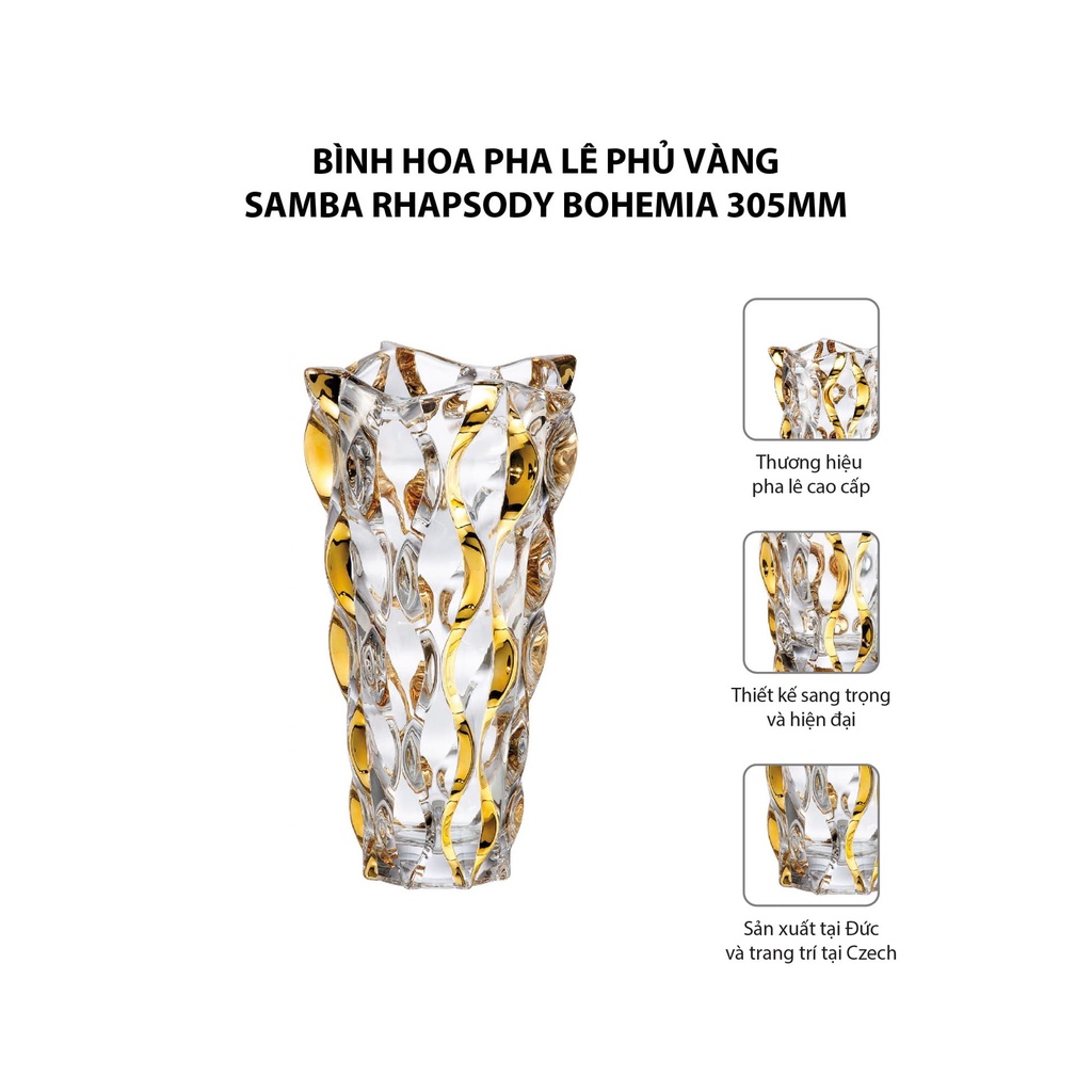 BÌNH CẮM HOA PHA LÊ BOHEMIA SAMBA RHAPSODY, PHỦ VÀNG