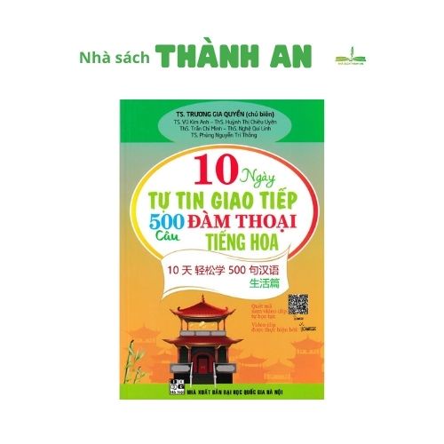 Sách 10 ngày tự tin giao tiếp 500 câu đàm thoại tiếng hoa