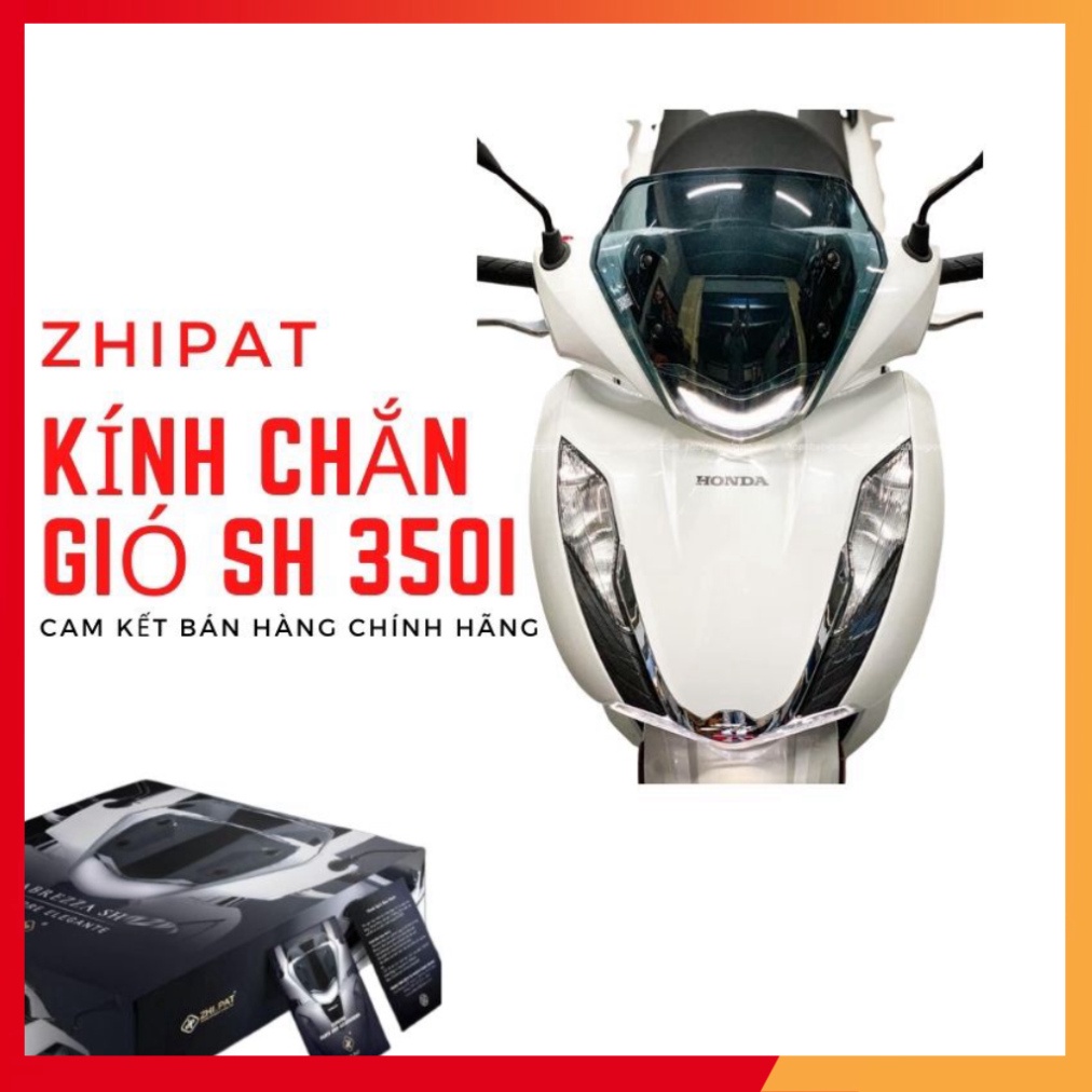 Kính Chắn Gió SH 350i Zhi.pat Chính Hãng (Ảnh sp thật)