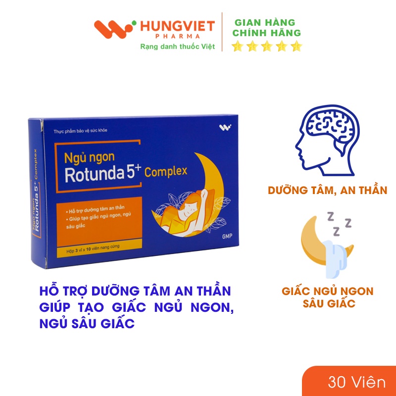Viên uống ngủ ngon Rotunda 5+ Complex - Hỗ trợ dưỡng tâm an thần, tạo giấc ngủ ngon, sâu giấc HungViet Pharma 30 viên