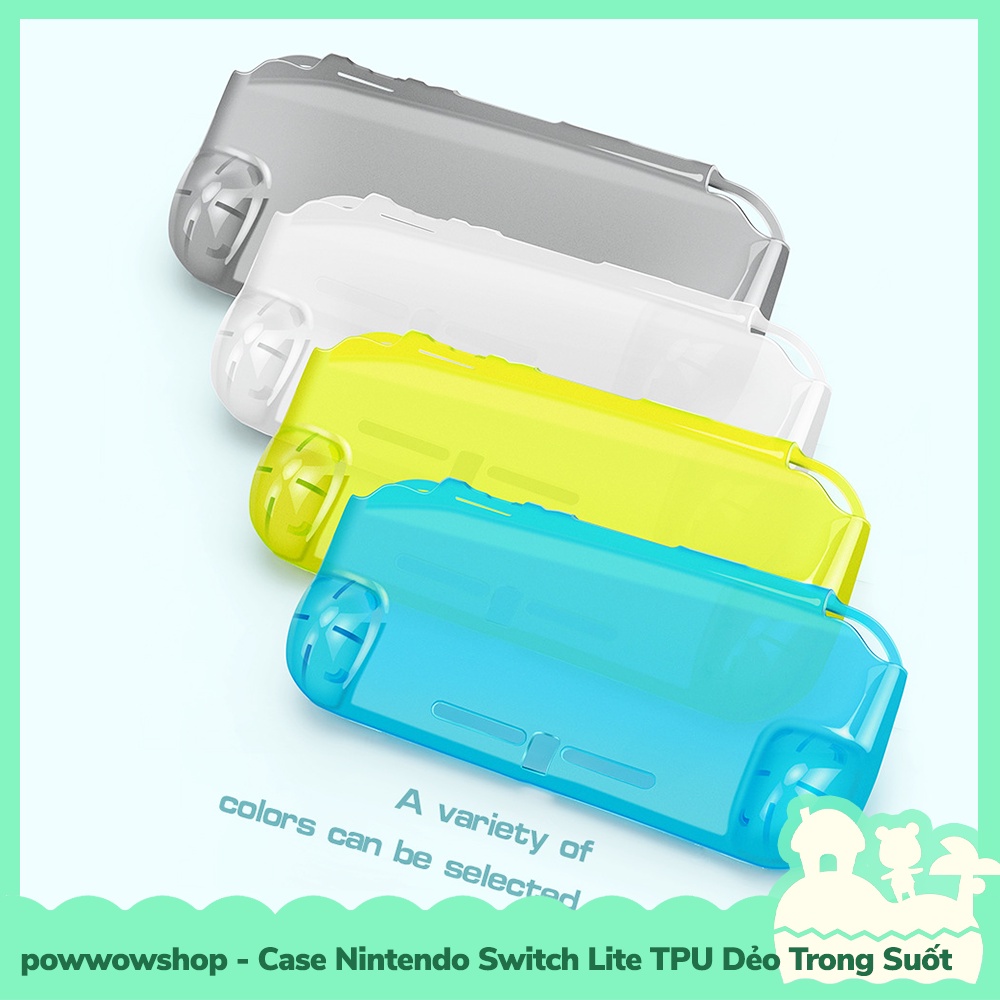 [Sẵn VN - Hỏa Tốc] Phụ Kiện Case Ốp TPU Dẻo Trong Cho Máy Game Cầm Tay Nintendo Switch Lite Đa Sắc