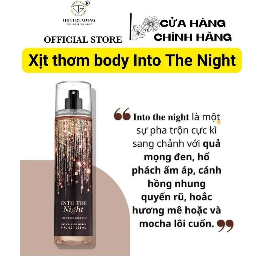 Xịt thơm body Into The Night 236ml nước hoa body mist xịt thơm toàn thân cao cấp hót hít 2022