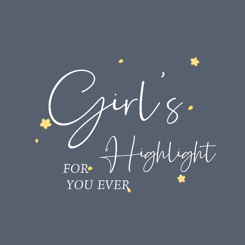 Girl's Highlight