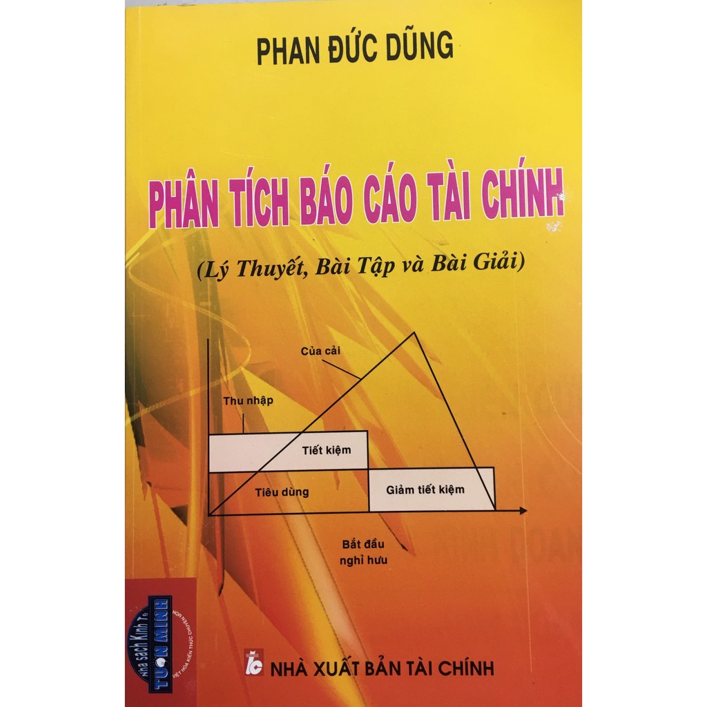 Sách - phân tích báo cáo tài chính lý thuyết bài tập và bài giải