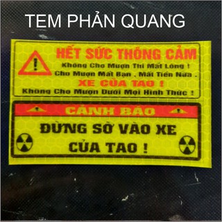 TEM CẢNH BÁO PHẢN QUANG