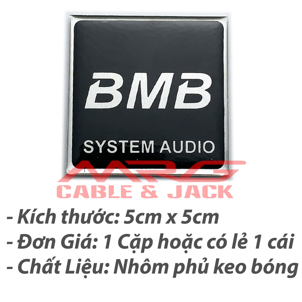 Tem Loa BMB vuông 5cm x 5cm, giá 1 đôi.