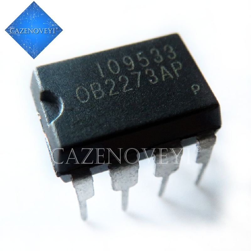 Set 10 linh kiện điện tử mới và chính hãng OB2273AP OB2273 DIP-8