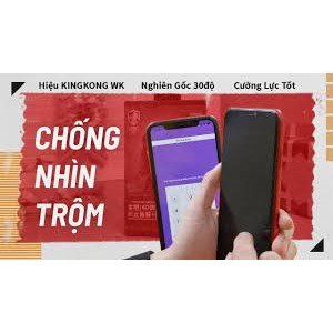 ⚡[CHÍNH HÃNG] Kính Chống Nhìn Trộm King Kong WkDesign cho iPhone 6/7/8/6P/7P/8P/X/XSMAX/11PRO/11PROMAX