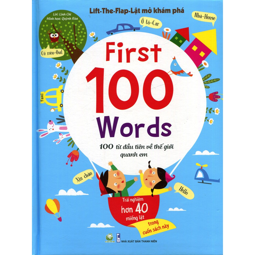 Sách - Lật mở khám phá 100 từ đầu tiên về thế giới quanh em