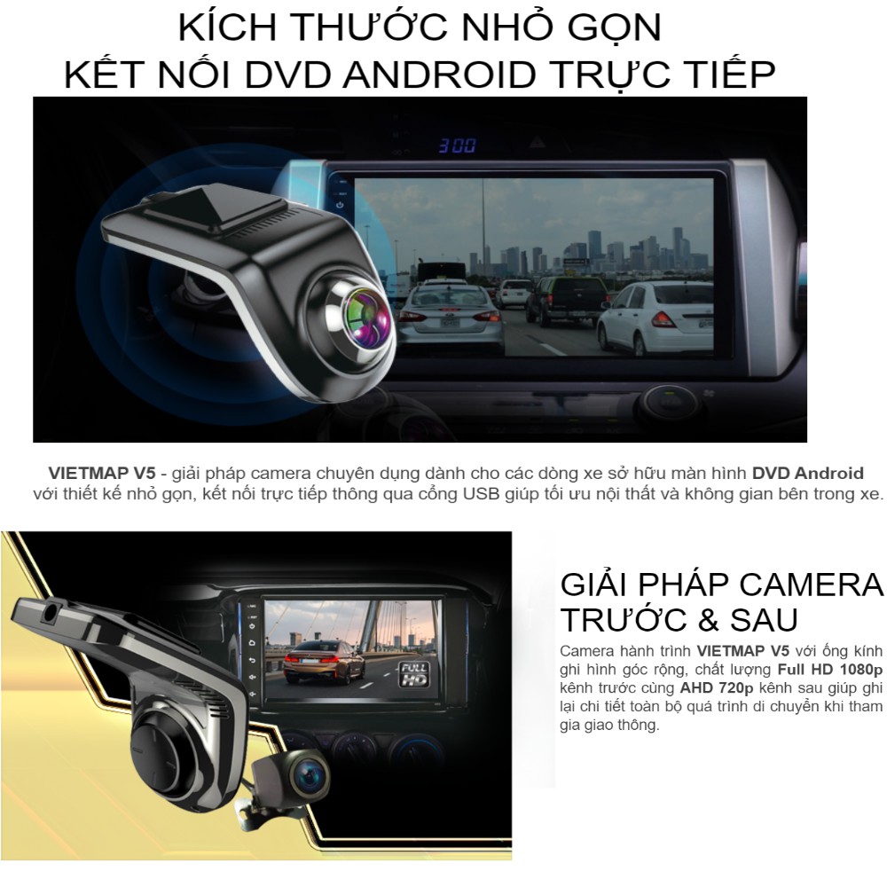 Camera hành trình Vietmap V5 - Camera Hành Trình Ô tô Kết Nối DVD Android