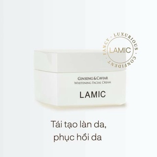 Kem Lamic dưỡng ẳm, làm trắng da