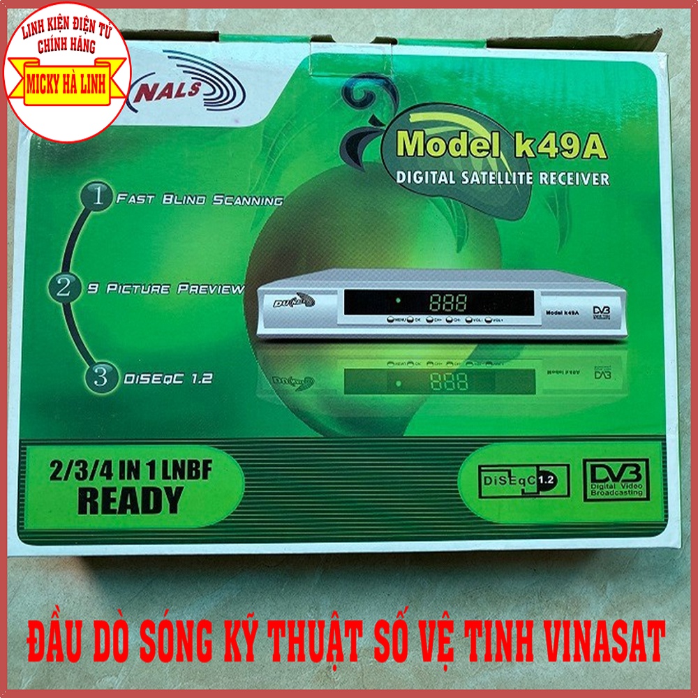 Đầu thu dò sóng vệ tinh Vinasat1, 2 model K49 - Đầu K49, Đầu dò sóng chảo vệ tinh